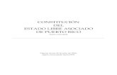 CONSTITUCIÓN DEL ESTADO LIBRE ASOCIADO DE PUERTO RICO · 2018. 4. 19. · CONSTITUCIÓN DEL ESTADO LIBRE ASOCIADO DE PUERTO RICO 3 Sección 5. 2 Toda persona tiene derecho a una