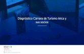 Diagnóstico Cámara de Turismo Arica y sus socios · 2020. 12. 1. · Una mirada a la situación actual de los asociados La cámara de Turismo de Arica cuenta con 43 socios en la