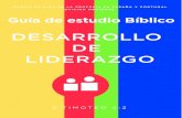 DESARROLLO DE LIDERAZGOcogopspain.org/public/GUIA-DESARROLLO-DE-LIDERAZGO-MES...DESARROLLO DE LIDERAZGO Guía de estudio Bíblico 2 TIMOTEO 2:2 IGLESIA DE DIOS DE LA PROFECÍA EN ESPAÑA