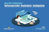 BOLETÍN TECNOLÓGICO Interacción humano-máquina · 2020. 10. 6. · INTERACCIÓN HUMANO MÁQUINA 8 Colombia y el mundo han experimentado un creciente cambio económico y social