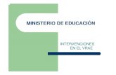 MINISTERIO DE EDUCACIÓN · 2018. 12. 30. · 2008 aportes en infraestructura educativa aÑos 2007 y 2008 del ministerio de educaciÓn a la zona del vrae mantenimiento correctivo