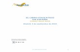 EL LIBRO EDUCATIVO EN ESPAÑA · 2019. 9. 6. · Evolución del gasto medio por alumno en libros de enseñanza ..... 28 Cómo calcular el gasto familiar ... Pero la Ley ha blindado