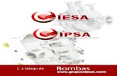 C a tálogo de Bombas · 2021. 6. 24. · en el año de 1972 grupo CIPSA Conexiones Inoxidables de Puebla, S.A. de C.V. ubicada en Xicotepec de Juárez, Puebla. Ante la escasez de