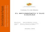 EL MOVIMIENTO Y SUS CAUSAStauja.ujaen.es/jspui/bitstream/10953.1/11683/1/GARCA... · 2020. 4. 2. · 4 1. RESUMEN Y PALABRAS CLAVE RESUMEN En este trabajo, se desarrolla una propuesta
