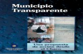 Municipio Transparente - BIVICA · 2015. 12. 24. · prior izadas en el PDM y POA. 3. Conocer la cultura de participación ciudadana. 4. Dimensionar la calidad (cobertura y accesibilidad)