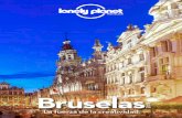 Bruselas - VISITFLANDERS Bruselas...Bruselas BUSELAS Lonely Planet Traveller 3 El 15 de junio de 1815 el Duque de Wellington asistía a una celebración de gala en Bruselas. En ese