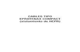 CABLES TIPO EPROTENAX COMPACT (aislamiento de HEPR) (HEPR... · 2009. 2. 11. · en la Norma IEC 60502 para los cables de tensión nominal superior a 1000 V. Las secciones mínimas