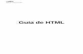 Guía de HTML - uneweb.comHtml.pdfde este lenguaje es que es portable, es decir, se pueden visualizar las páginas con cualquier sistema operativo y, por supuesto también crearlas.