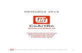 MEMORIA 2015 - CoArtRe Corporación de Artistas por la ...