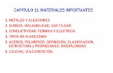 CAPITULO 11: MATERIALES IMPORTANTES