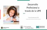 Desarrollo Profesional a través de la UPR