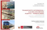 TRANSPORTE INTERMODAL: ILO-BOLIVIA-BRASIL PUERTO - …