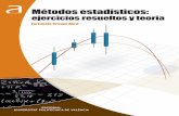 Métodos estadísticos: ejercicios resueltos y teoría