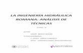 LA INGENIERÍA HIDRÁULICA ROMANA: ANÁLISIS DE TÉCNICAS
