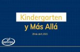 Kindergarten y Más Allá