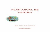 PLAN ANUAL DE CENTRO - webantigua.iesjuangoytisolo.es