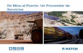 De Mina al Puerto: Un Proveedor de Servicios