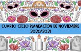 CUARTO CICLO PLANEACIÓN DE NOVIEMBRE 2020/2021