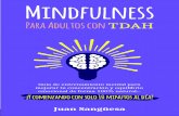 ¿Por qué Mindfulness para el TDAH?