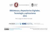 Tecnología y aplicaciones Bibliotecas y Repositorios ...