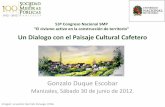 Un Dialogo con el Paisaje Cultural Cafetero