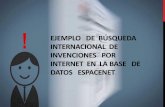 EJEMPLO DE BÚSQUEDA INTERNACIONAL DE INVENCIONES …