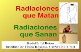 Radiaciones que Matan Radiaciones que Sanan