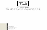 TQ MR FAMILY CALONGE S.L.