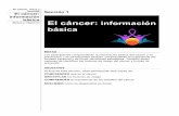 Metas y objetivos El cáncer: información básica