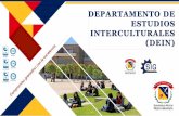 DEPARTAMENTO DE ESTUDIOS INTERCULTURALES (DEIN)