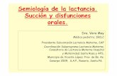 Semiología de la lactancia. Succión y disfunciones orales.