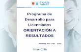 Programa de Desarrollo para Licenciados ORIENTACIÓN A ...