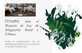 FENAPO: Ante el Proyecto de Ley de Integración Social y ...