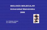 BIOLOGÍA MOLECULAR Universidad Maimónides 2006