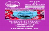 EL COVID-19 SEGUEIX ENTRE NOSALTRES, ACTUEM AMB …