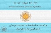 Bandera Argentina!! ¡¡La promesa de lealtad a nuestra