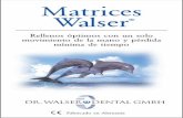 Matrices Walser - Dental