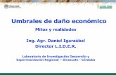 Mitos y realidades Ing. Agr. Daniel Igarzábal Director L.I ...