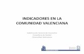 INDICADORES EN LA COMUNIDAD VALENCIANA - caib.es
