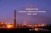 CODELCO CHILE Fundición y Refinería las Ventanas 1964 - 2019