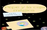 CMYK Guia didáctica de Pepe y la caja mágica