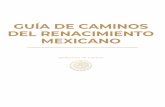 GUÍA DE CAMINOS DEL RENACIMIENTO MEXICANO
