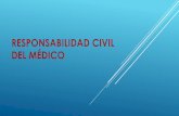 Responsabilidad civil del médico - Comisión Estatal de ...