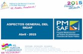 ASPECTOS GENERAL DEL SIGAF Abril - 2015
