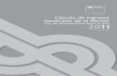 Cálculo de Ingresos Generales de la Nación 2011