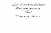 La Naturaleza Primigenia Del Evangelio.-
