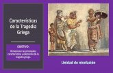Características de la Tragedia Griega - El Carmen