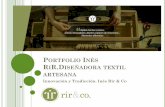PORTFOLIO INÉS R R.DISEÑADORA TEXTIL ARTESANA