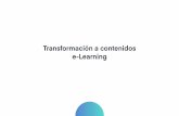 Transformación a contenidos e-Learning