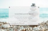 II MATERIALES PETREOS